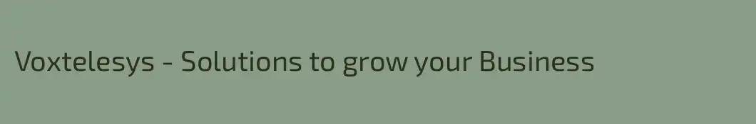 Voxtelesys - Solutions to grow your Business
